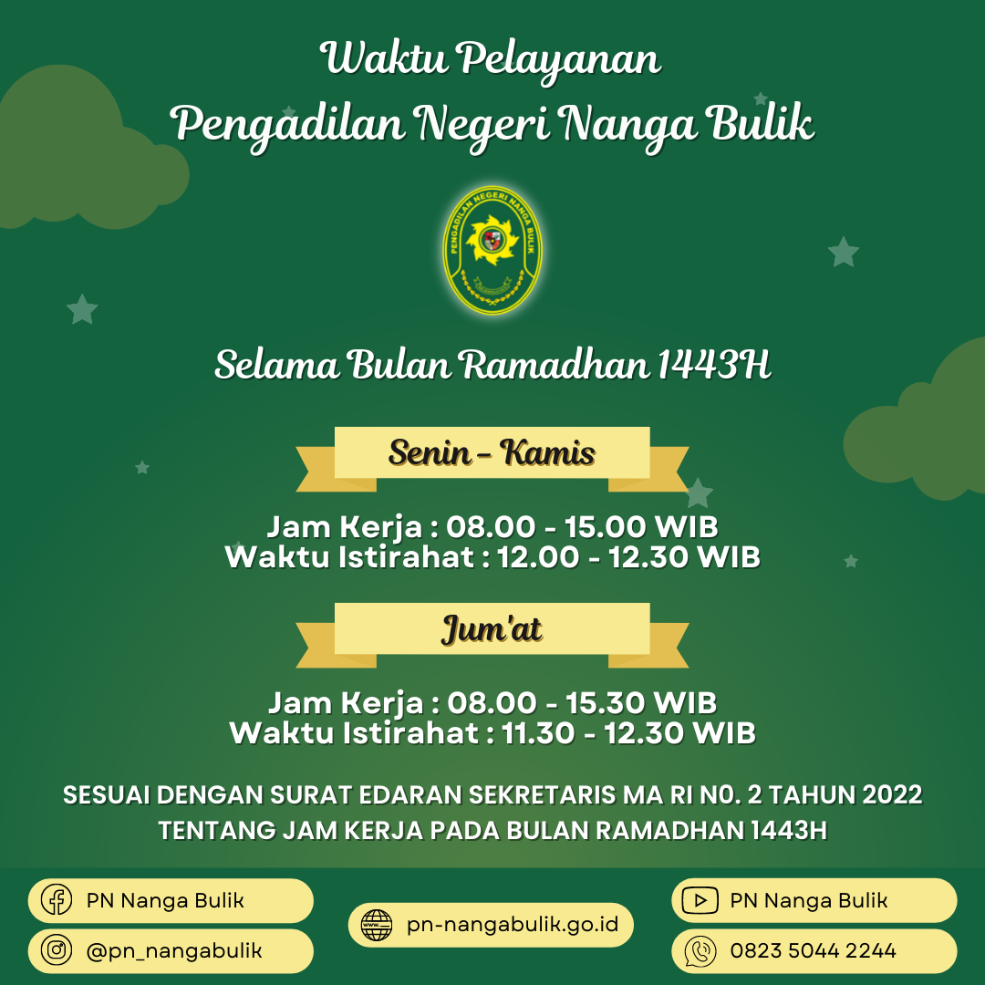 Waktu Pelayanan Pengadilan Negeri Nanga Bulik Selama Bulan Ramadhan 1443 H.