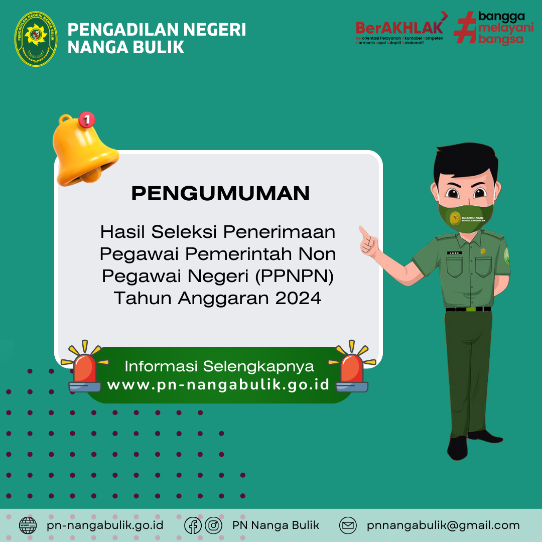 Pengumuman Hasil Seleksi Penerimaan Pegawai Pemerintah Non Pegawai Negeri (PPNPN) Tahun Anggaran 2024